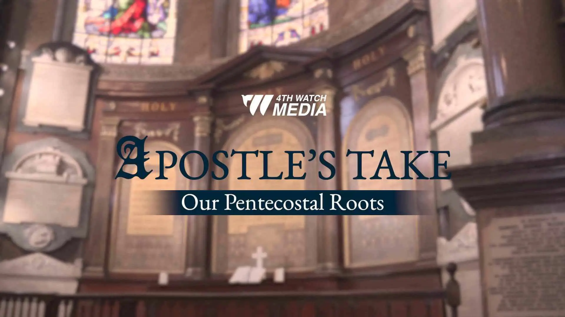 Our Pentecostal Roots