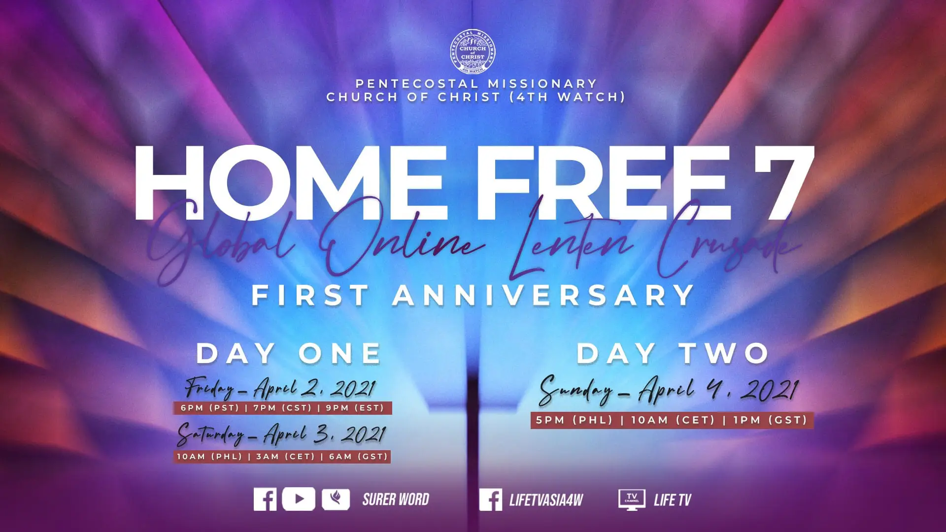 Home Free 7 : Global Online Lenten Crusade